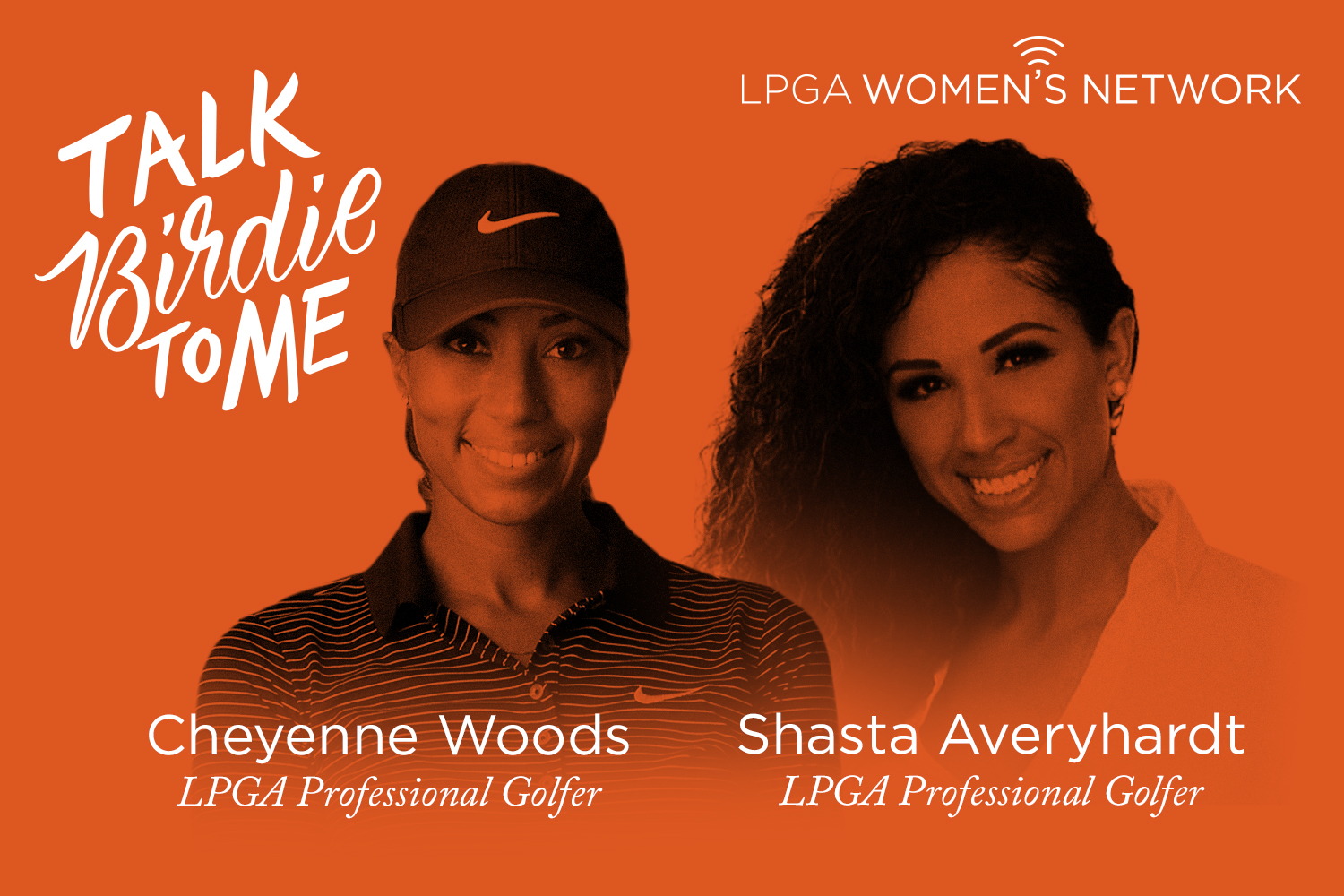 Cheyenne Woods and Shasta Averyhardt - Talk Birdie to Me