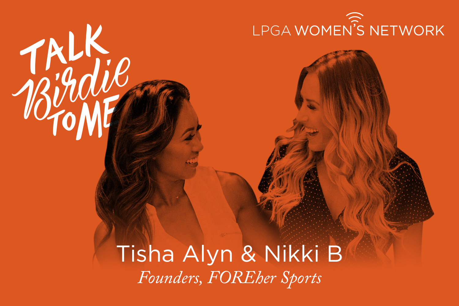 Tisha Alyn and Nikki B - Talk Birdie to Me